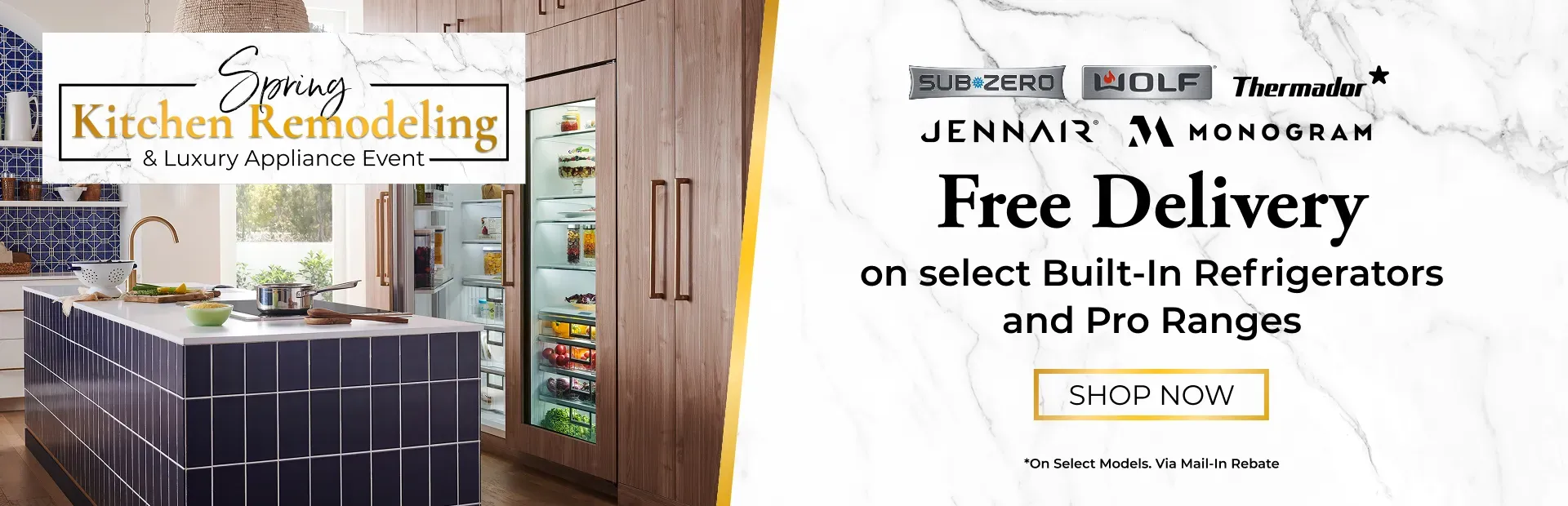 Spring - Free Delivery Subzero, Wolf, Therm, Jennair, Monogram